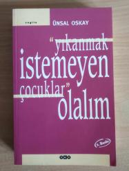 YIKANMAK İSTEMEYEN ÇOCUKLAR OLALIM