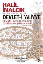 Devlet-i Aliyye - Osmanlı İmparatorluğu Üzerine Araştırmalar 3 ( Köprülüler Devri )