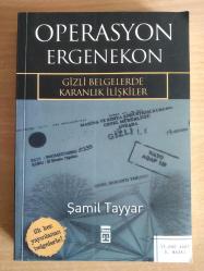 OPERASYON ERGENEKON - ŞAMİL TAYYAR
