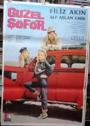 Efemera - GÜZEL ŞÖFÖR FİLMİNİN AFİŞİ * FİLİZ AKIN - ALPASLAN EMİR (ÖZEL RULO KUTUDA GÖNDERİM) - kitantik - kitaLog