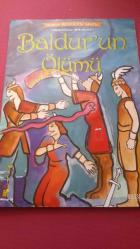 Baldur'un Ölümü - Dünya Mitoloji Serisi - İskandinav Mitolojisi