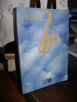 Lazcaz - Yaşar Miraç