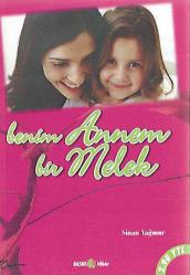 Benim Annem Bir Melek