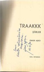 TRAAKKK!  (İTHAFLI İMZALI)
