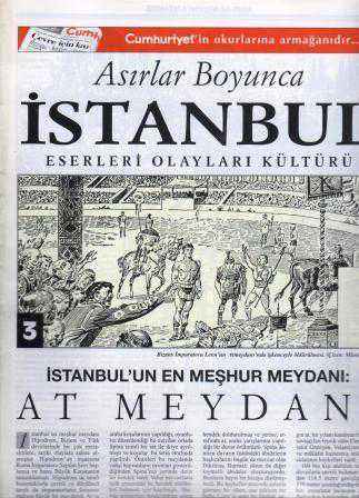 Asırlar Boyunca İstanbul Eserleri Olayları Kültürü Fasikül: 3 (İstanbul'un En Meşhur Meydanı: At Meydanı)