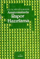 Araştırmalarda Rapor Hazırlama - 1994 Yılı 7. Baskısı
