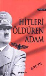 Hitleri Öldüren  Adam