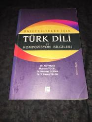 ÜNİVERSİTELER İÇİN TÜRK DİLİ VE KOMPOZİSYON BİLGİLERİ