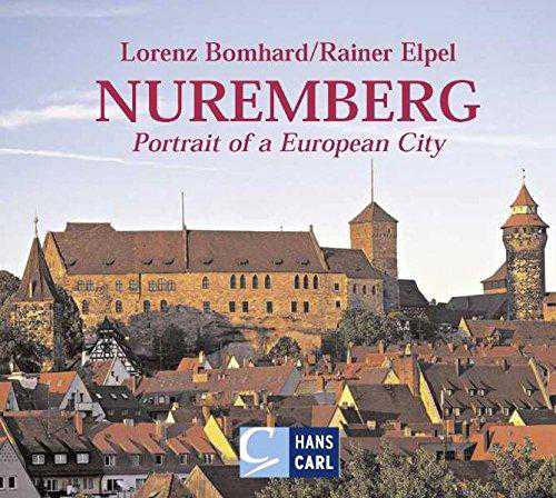 Nuremberg : Portrait of a European City