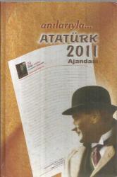 ANILARIYLA ATATÜRK 2011 AJANDASI