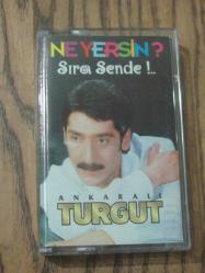 ANKARALI TURGUT NE YERSİN SIRA SENDE Kaset Sıfır .N