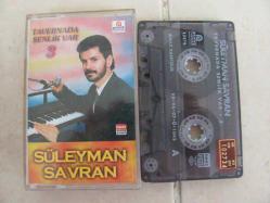 SÜLEYMAN SAVRAN TAVERNADA ŞENLİK VAR Kaset .64