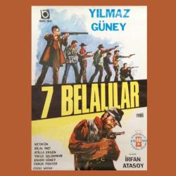 Efemera - Yılmaz Güney 7 Belalılar Film Afişi 70X50 cm. - kitantik - kitaLog