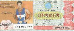 MİLLİ PİYANGO BİLETİ - 47.DÜNYA BÜYÜKLER GREKO - ROMEN GÜREŞ ŞAMPİYONASI 2002 MOSKAVA / RUSYA - (1/2) YARIM BİLET - 9 OCAK 2003 - 2500000 LİRA