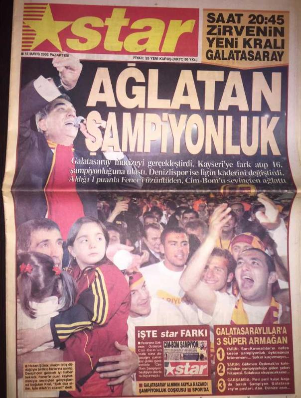 Galatasaray 2006 Şampiyonluk Günü Gazetesi Star
