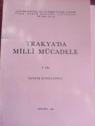 TRAKYA’DA MİLLİ MÜCADELE (1. Ve 2.Ciltler) TAKIM