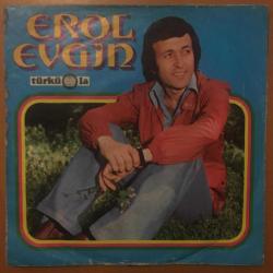 Erol Evgin - Sen varsın ya / Geli geliver / 45'lik plak