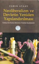 Neoliberalizm ve Devletin Yeniden Yapılandırılması