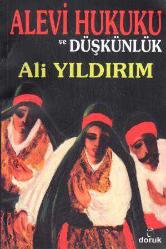 Alevi Hukuku ve Düşkünlük - 2010 Yılı İkinci Baskısı
