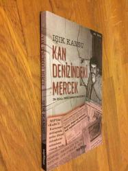 Kan Denizindeki Mercek