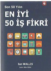 SON 50 YILIN EN İYİ 50 İŞ FİKRİ