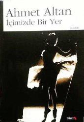 İÇİMİZDE BİR YER