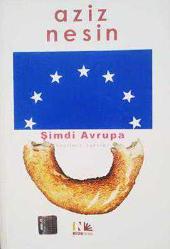 ŞİMDİ AVRUPA / SEÇİLMİŞ ÖYKÜLER