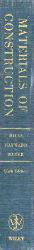 Materials of Construction / Their Manufacture and Properties (Sahaf - Yeni Gibi) / 1967 Yılı Bez Ciltli 6. Baskısı