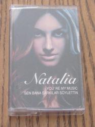 Natalia You're My Music Sen Bana Şarkılar Söylettin Kaset Y2
