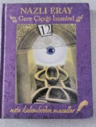 GECE ÇİÇEĞİ İSTANBUL (1. BASKI)