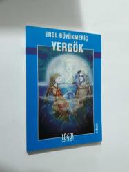 YERGÖK - EROL BÜYÜKMERİÇ (İMZALI)