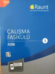 RAUNT (9.SINIF) FİZİK ÇALIŞMA FASİKÜLÜ 3 KİTAP Takım