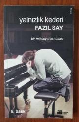 YALNIZLIK KEDERİ BİR MÜZİSYENİN NOTLARI