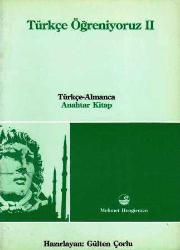 Türkçe Öğreniyoruz 2 Anahtar Kitap (Türkçe - Almanca)