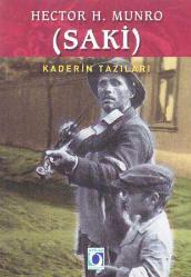 Kaderin Tazıları (Saki) (2002 Yılı Birinci Baskısı) / Fahri Öz Çevirisi
