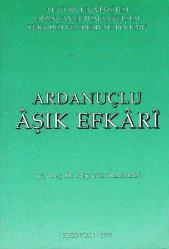 Ardanuçlu Aşık Efkari (1998 Yılı Birinci Baskısı)