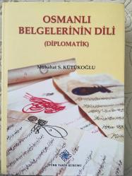 Osmanlı Belgelerinin Dili (Diplomatik)