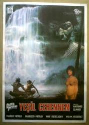 Efemera - YEŞİL CEHENNEM FİLMİNİN AFİŞİ  OYNAYANLAR: MARCO MERLO, FABRIZIO MERLO, MAY DESELIGNY YÖNETMEN: ANTONIO CLIMATI - kitantik - kitaLog