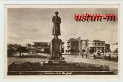 ANKARA GAZİ HEYKELİ ORİJİNAL FOTOKART...
