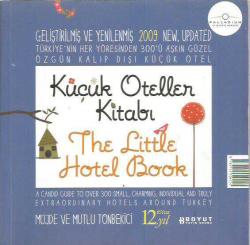 KÜÇÜK OTELLER KİTABI (THE LITTLE HOTEL BOOK)-2009
