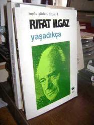 Yaşadıkça (Şairle ilgili gazete kupürleriyle birlikte)