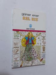 KEL KIZ - GÜNER ENER