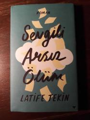 Sevgili Arsız Ölüm