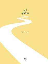 Yol Şiirleri