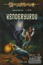 Kenderyurdu Başlangıçlar 2. Kitap Ejderha Mızrağı