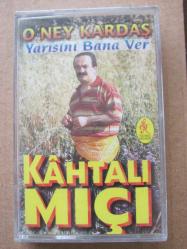 Efemera - KAHTALI MIÇI YARISINI BANA VER O NEY KARDAŞ Sıfır Kst s.M - kitantik - kitaLog