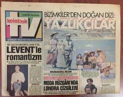 Efemera - Hürriyet Gazetesi TV Kelebek Eki 1 Ağustos 1993  - Bizimkilerden Doğan Dizi : Yazlıkçılar , Levent'l - kitantik - kitaLog