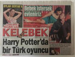 Efemera - Hürriyet Gazetesi Kelebek Eki 18 Ekim  2005 - Harry Potter'da Bir Türk Oyuncu : Tolga Safer , Oylar - kitantik - kitaLog