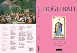 Doğu Batı, 85. sayı: Lâle Devri