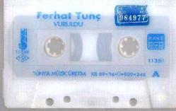 Ferhat Tunç / Vuruldu Müzik Kasedi